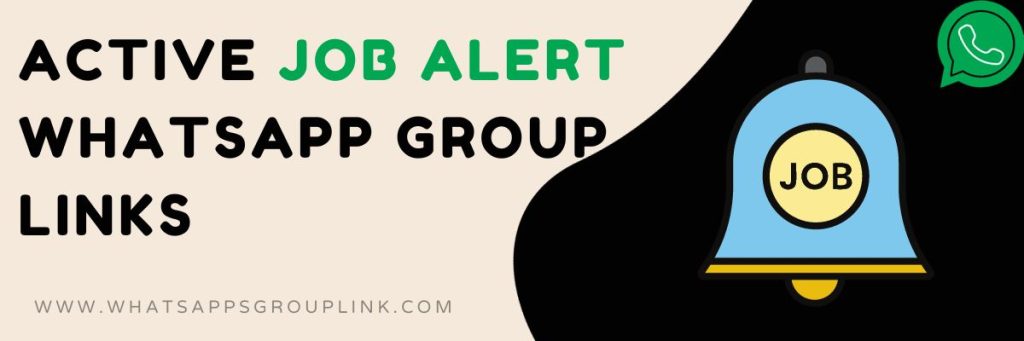 Active Job Alert WhatsApp Group Links