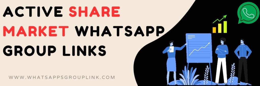 Active Share Market WhatsApp Group Links