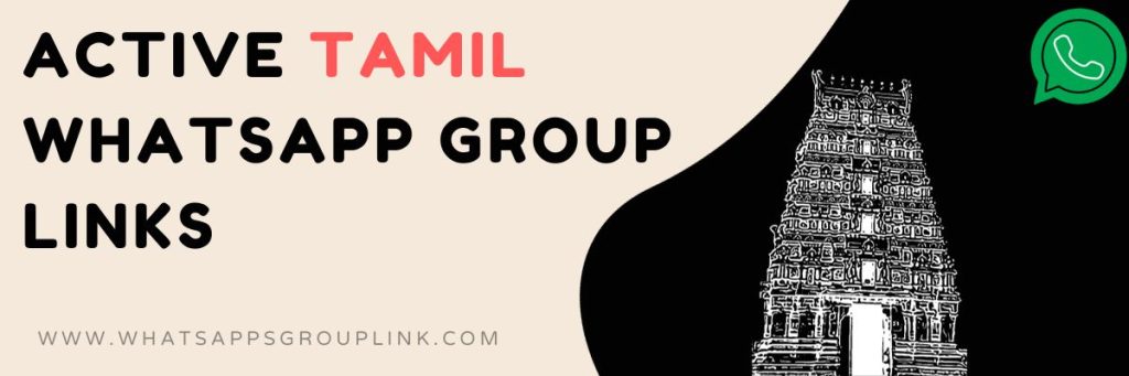 Active Tamil WhatsApp Group Links