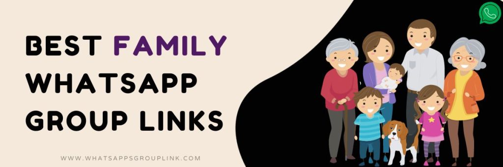 Best Family WhatsApp Group Links