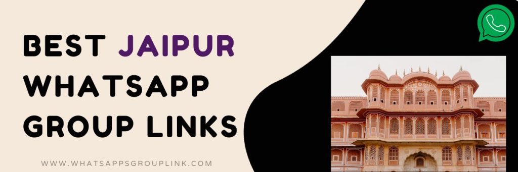 Best Jaipur WhatsApp Group Links