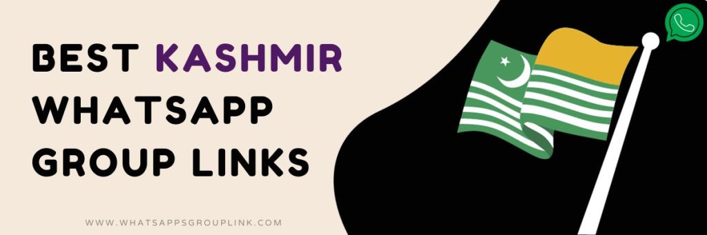 Best Kashmir WhatsApp Group Links