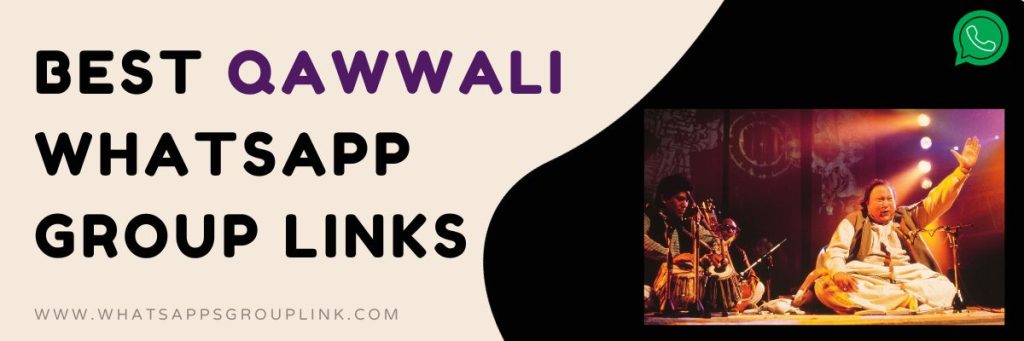 Best Qawwali WhatsApp Group Links